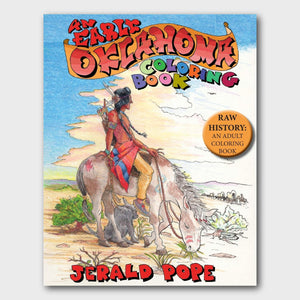 An Early Oklahoma Coloring Book by Jerald Pope